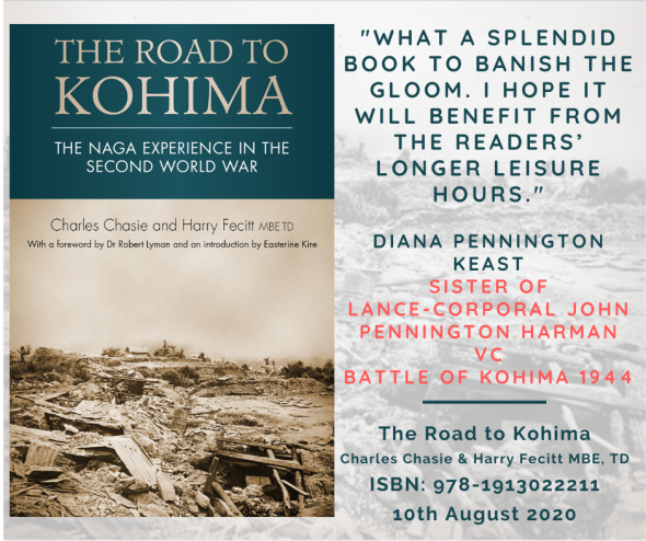 Road to Kohima Harry Fecitt Charles Chasie